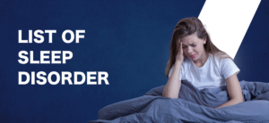 Types of sleep disorders