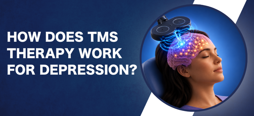 How Does TMS Therapy Work for Depression